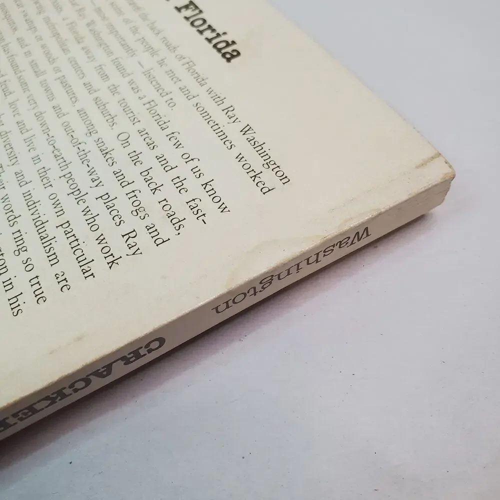 Cracker Florida, Some Lives and Times by Ray Washington Paperback, 1983